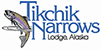 Tikchik Narrows Lodge